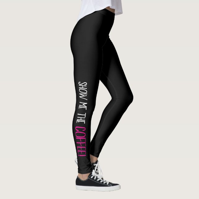 Leggings "¡Muéstrame el CAFÉ!" (Derecha)
