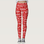 Leggings Navidades Red Merry Christmas Santa Winter<br><div class="desc">Navidades únicos celebran leggings con dichos de vacaciones en rojo. Feliz Navidad,  Santa,  Invierno,  etc... </div>