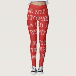 Leggings No estás vivo sólo para pagar las cuentas