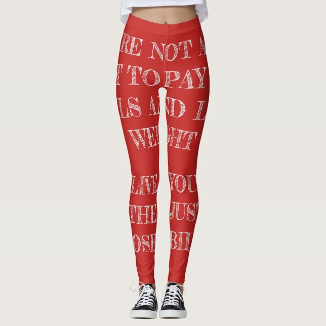 Leggings No estás vivo sólo para pagar las cuentas (Anverso)