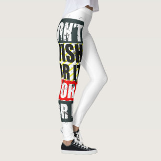 Leggings No lo desees trabajar para ello Motivación Citas