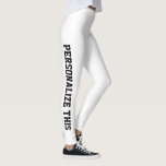 Leggings Personalizado personalizado hecho<br><div class="desc">Leyendas hechas por Personalizados fáciles de personalizar de Ricaso - añada su propio texto - cambie el color de fondo y el color del texto y el tipo de letra haciendo clic en el personalizar</div>