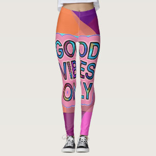 Leggings Psychedelic "Good Vibes Only" Text Graphic
