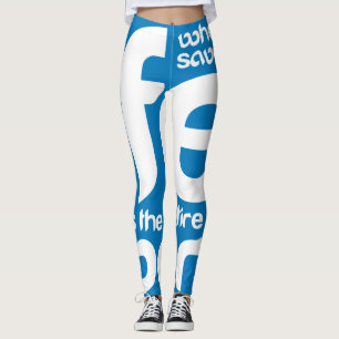 Leggings Quien salva una vida