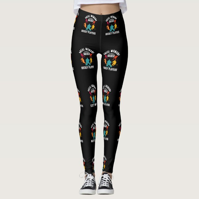 Leggings Real Woman Raised Hockey Players for Mom or Mother (Anverso)