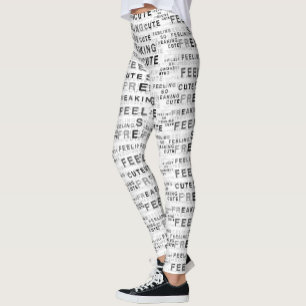 Leggings Sensación de diseño de texto tan divertido