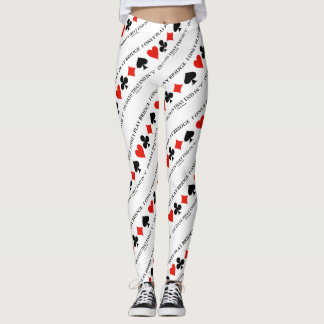 Leggings Sólo Realizo Puente En Días Que Terminan En Y