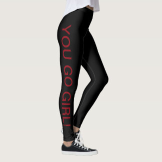 Leggings ¡Usted va chica! Polainas