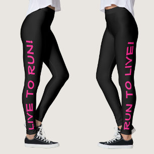 Leggings ¡Vive para correr! ¡Corre para vivir! Ropa de corr