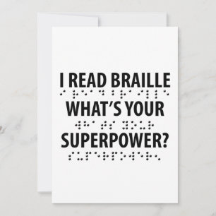 Leí en Braille cuál es tu superpoder