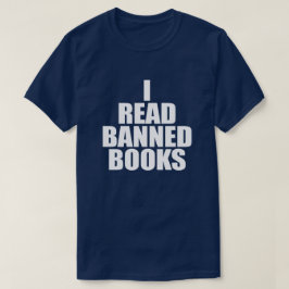 LEÍ LIBROS PROHIBIDOS Camiseta