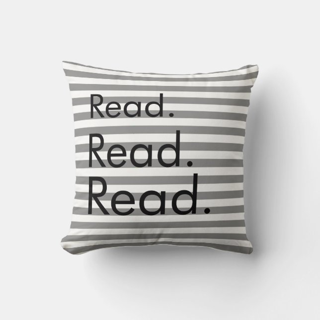 Leído. Leído. Leído. Almohada rayada gris y blanca (Anverso)