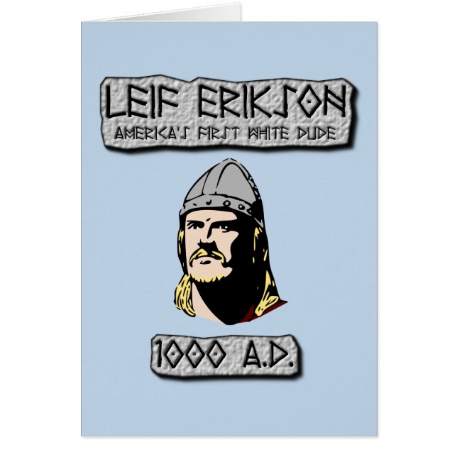 Leif Erikson: El primer tipo blanco de América (Frente)