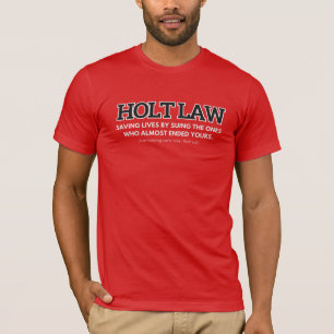 Lema de Holt Law: camiseta roja