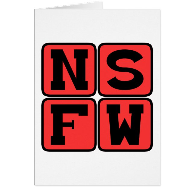 Lenguaje de Internet NSFW No es Seguro para el Tra (Frente)