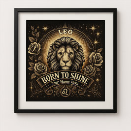 Leo "Born to Shine" Glossy Poster