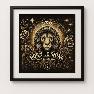 Leo "Born to Shine" Glossy Poster