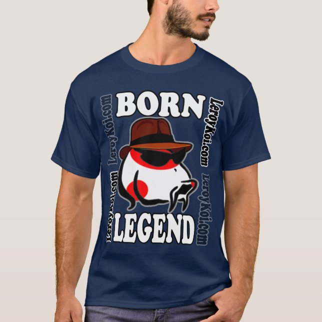 Leroy Koi Born Leyenda camiseta (Anverso)