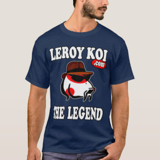 Leroy Koi la camiseta de la leyenda