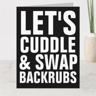 LE'S CUDDLE & SWAP BACKRUBS GRANDES TARJETAS DE CU