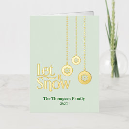 "Let it Snow" (Dejen nevar) Tarjeta de vacaciones 