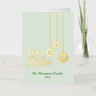 "Let it Snow" (Dejen nevar) Tarjeta de vacaciones