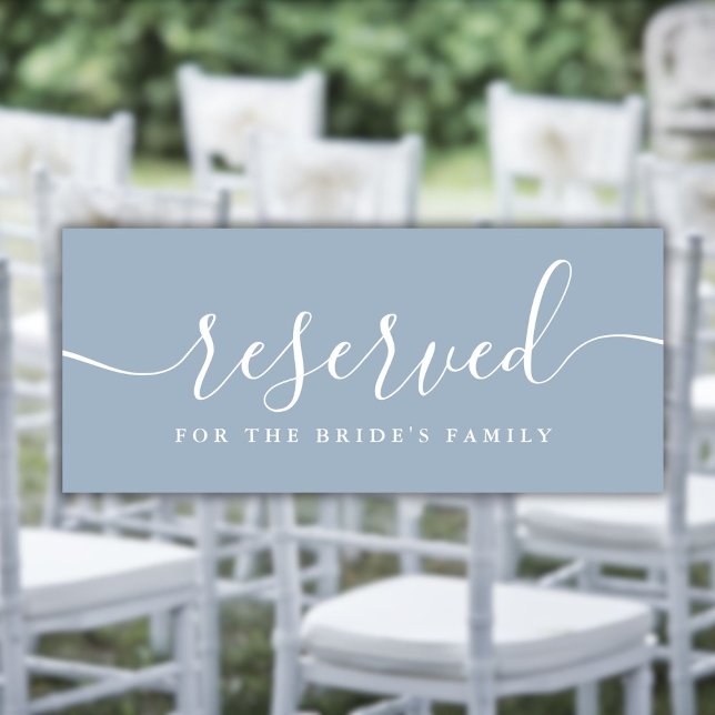 Letrero de Silla Reservada de Boda en Azul Polvo c (Dusty Blue Script Wedding Reserved Chair Sig)
