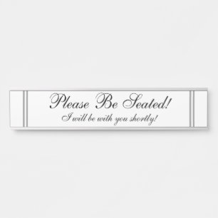 Letrero Para Puerta ¡"Asiéntese por favor! "