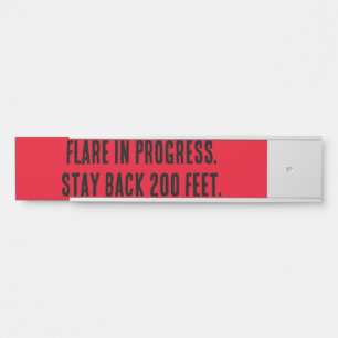 Letrero Para Puerta El estallido está en progreso. Quédate a 70 metros