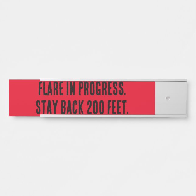 Letrero Para Puerta El estallido está en progreso. Quédate a 70 metros (Anverso)