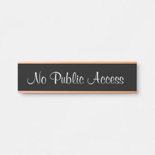 Letrero Para Puerta Elegante Rótulo "Sin acceso público"