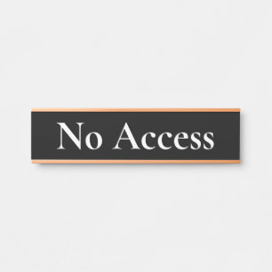 Letrero Para Puerta Elegante y respetable Rótulo de puertas "sin acces