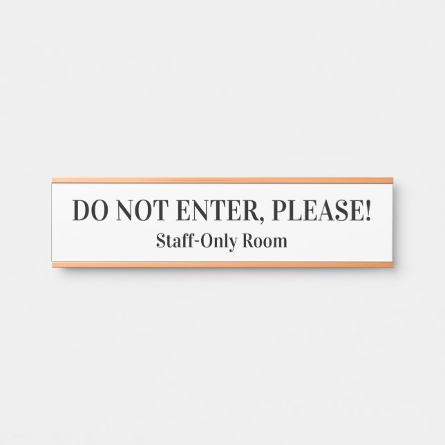 LETRERO PARA PUERTA "¡NO ENTRAR, POR FAVOR!" (Anverso)