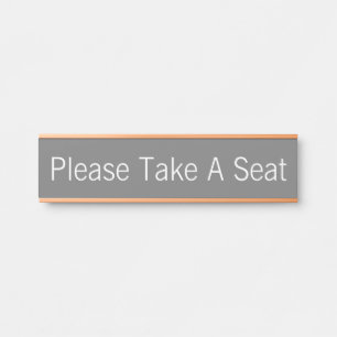 Letrero Para Puerta "Por Favor, Tome Un Asiento"