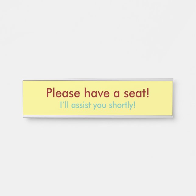 Letrero Para Puerta "¡Siéntese, por favor!" (Anverso)