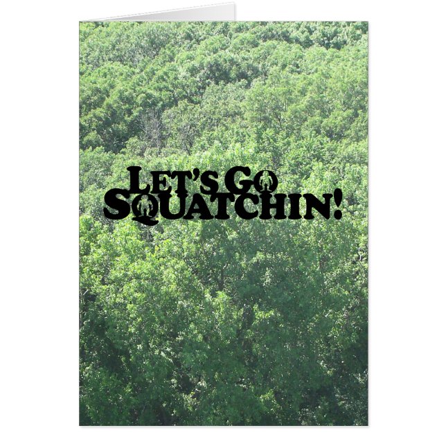 Let's Go Squatchin - Muliple Products (Frente)