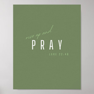levántate y reza. Luke 22:46.Poster y impresiones