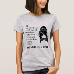 Ley de atracción que manifiesta camiseta