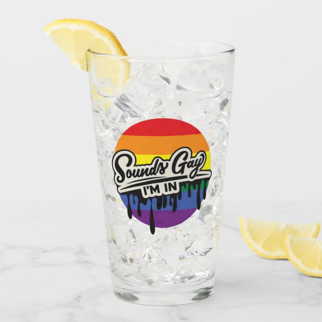 LGBTQ divertida | Suena gay, estoy adentro | Arcoi (Anverso (hielo))
