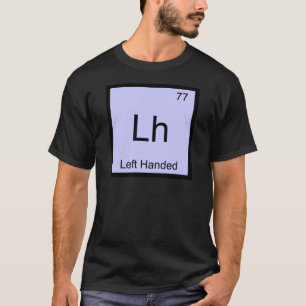 Lh - Camiseta de símbolo de elemento químico para 