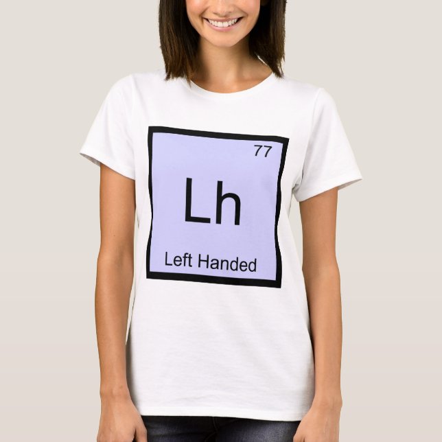 Lh - Camiseta de símbolo de elemento químico para  (Anverso)