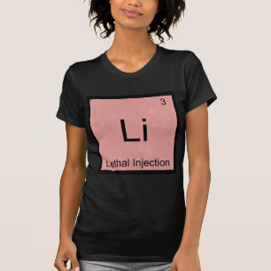 Li - Inyección Letal Camiseta Divertida de Element