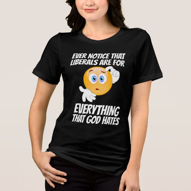 LIBERALISMO = TODO LO QUE DIOS ODIA LA CAMISA (Anverso)