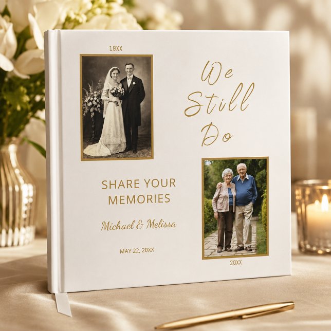 Libro de invitados de aniversario 'We Still Do' (Elegant ivory and gold anniversary guest book with timeless romantic photo design)