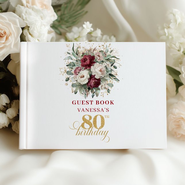 Libro de invitados de cumpleaños número 80 con flo (Classic Maroon Floral 80th Birthday Guest Book)