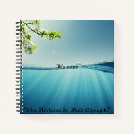Libro de notas "Blue Horizons & Fluid Thoughts"
