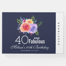 Libro De Visitas 40 y fabuloso - Cumpleaños acuarela Floral