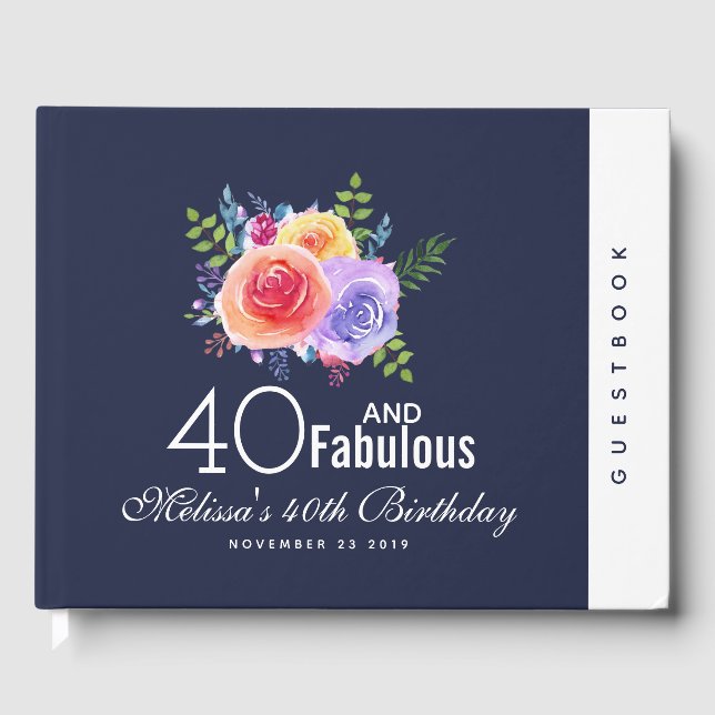 Libro De Visitas 40 y fabuloso - Cumpleaños acuarela Floral (Anverso)