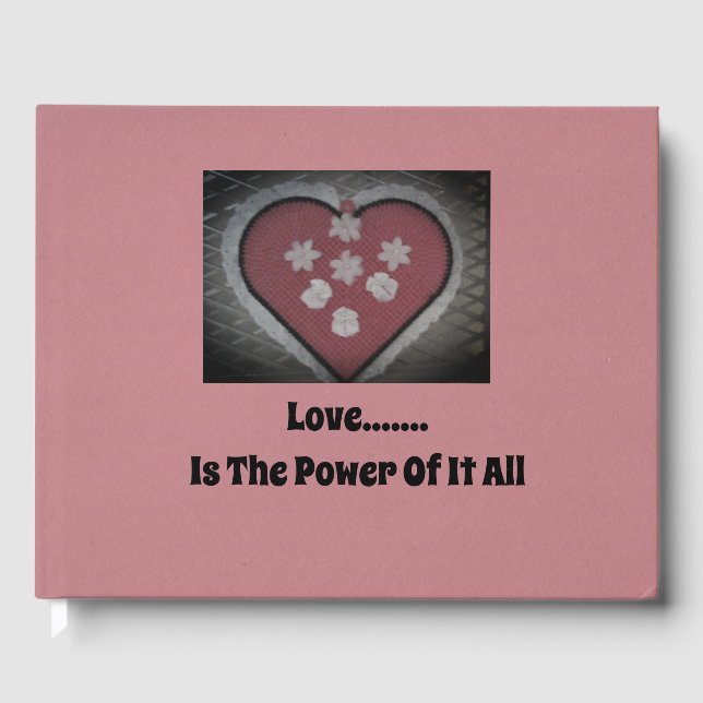 Libro De Visitas Amor...... Es el poder de todo (Anverso)