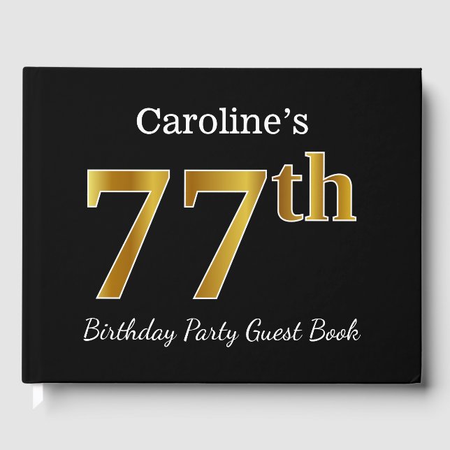 Libro De Visitas Black, Faux Gold 77th Birthday Party + Custom Name (Anverso)
